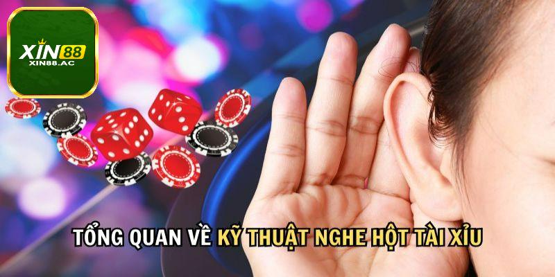 Cách nghe hột tài xỉu là gì?